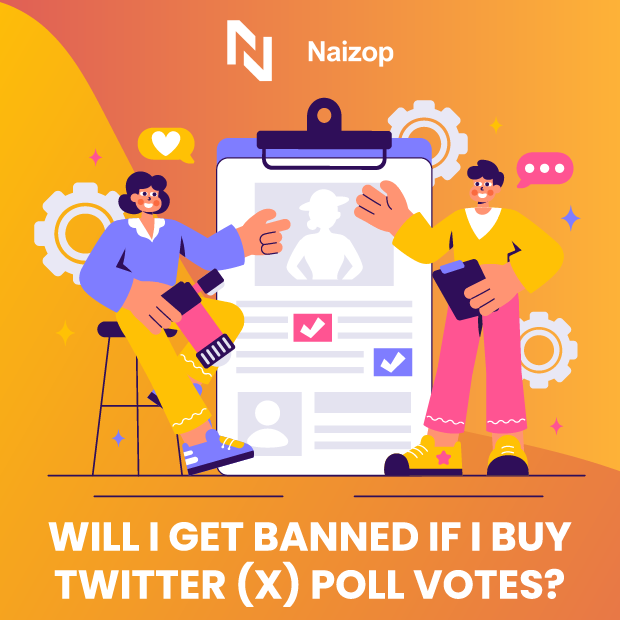 Will I Get Banned If I Buy Twitter (X) Poll Votes?