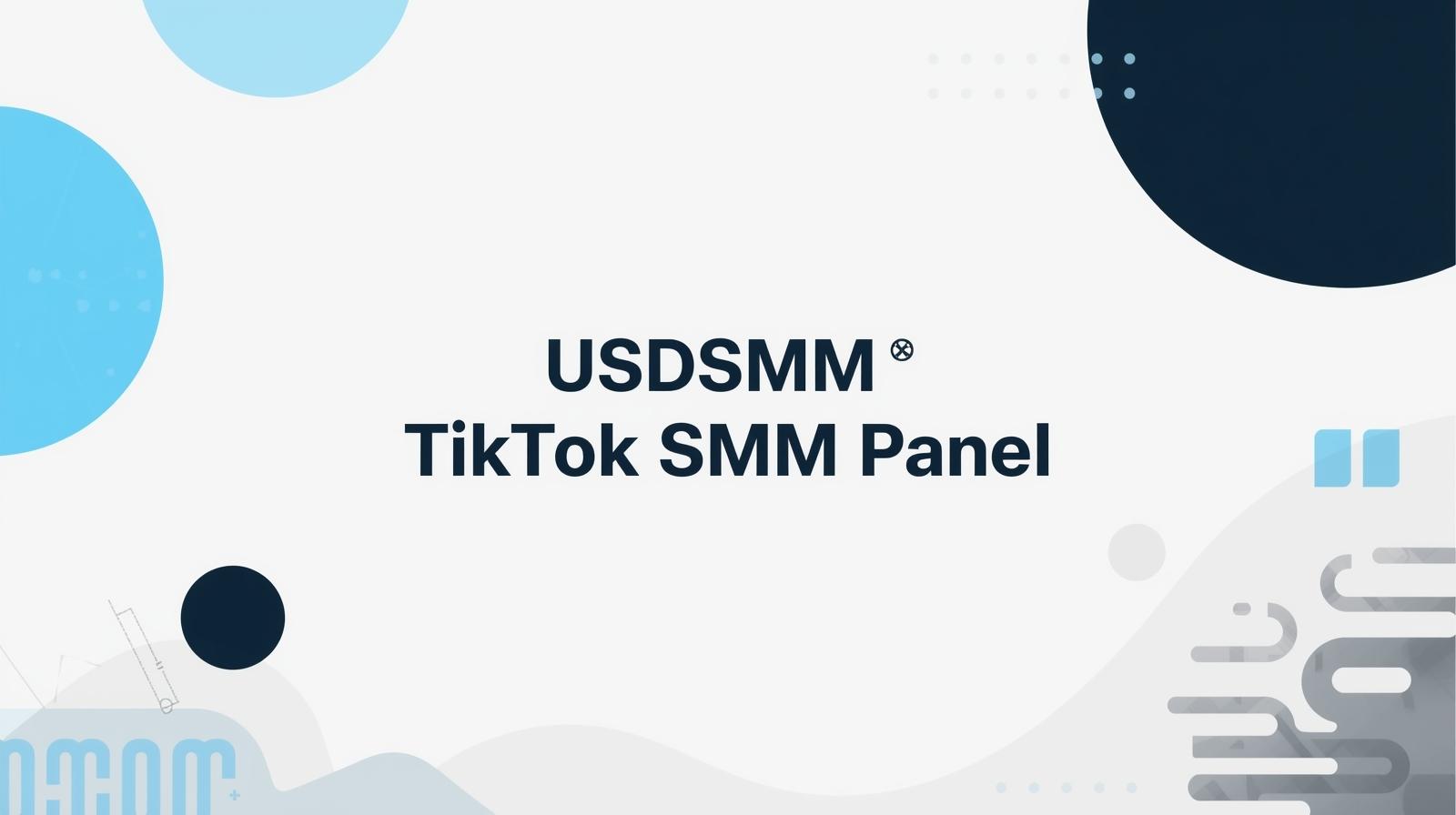 TikTok SMM Panel
