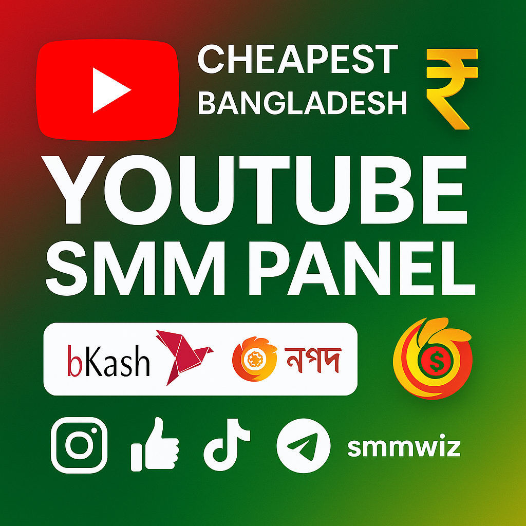 Cheapest Bangladesh YouTube SMM Panel – Buy Watch Hours, Subscribers & Views | Smmwiz.com