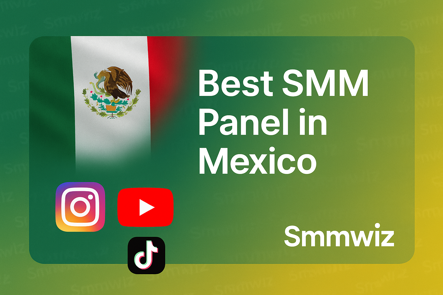 Best SMM Panel in Mexico 2026 – Instagram, YouTube & TikTok Reseller Panels | Smmwiz.com