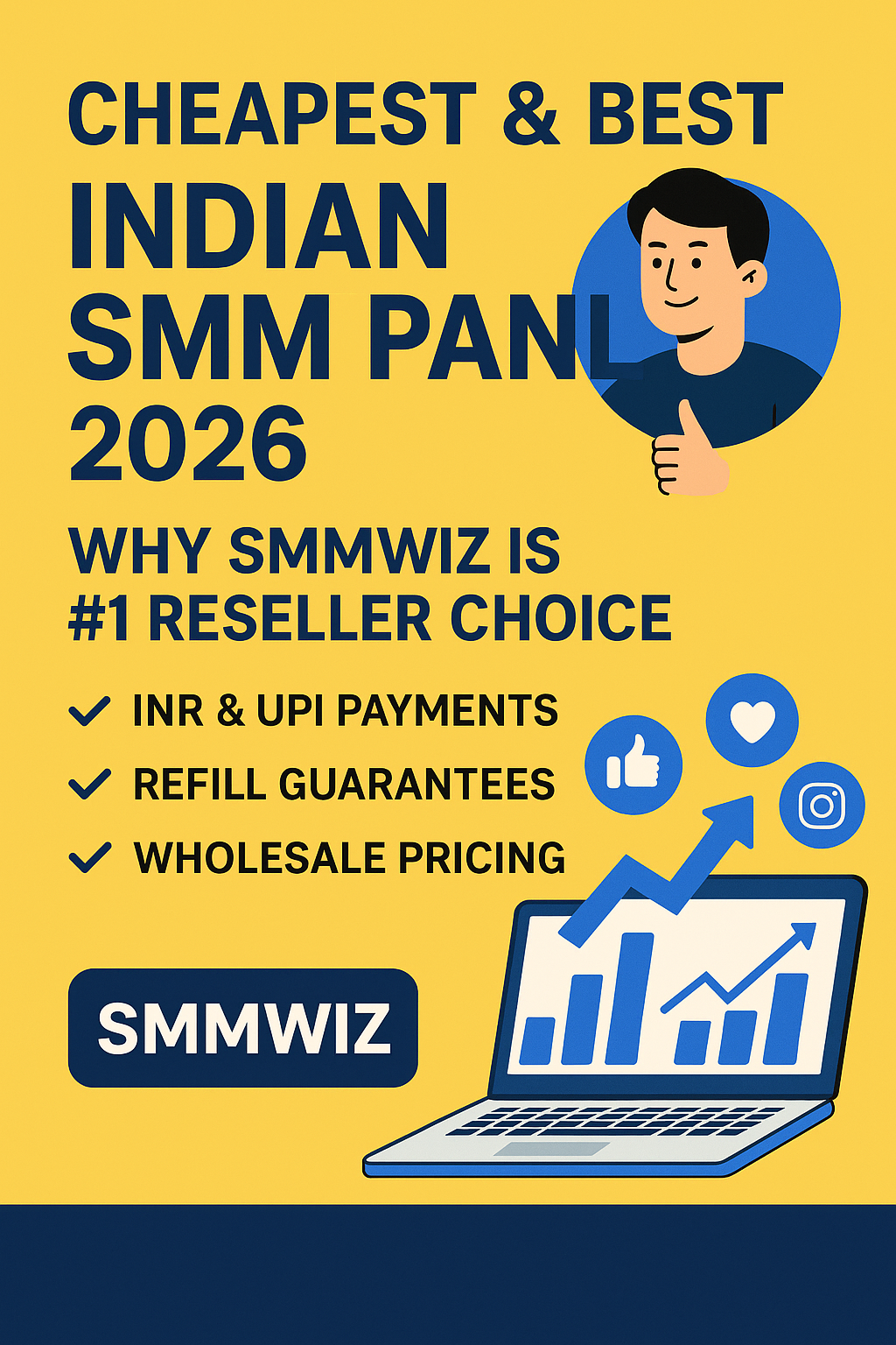 Cheapest & Best Indian SMM Panel 2026 – Why Smmwiz is #1 Reseller Choice