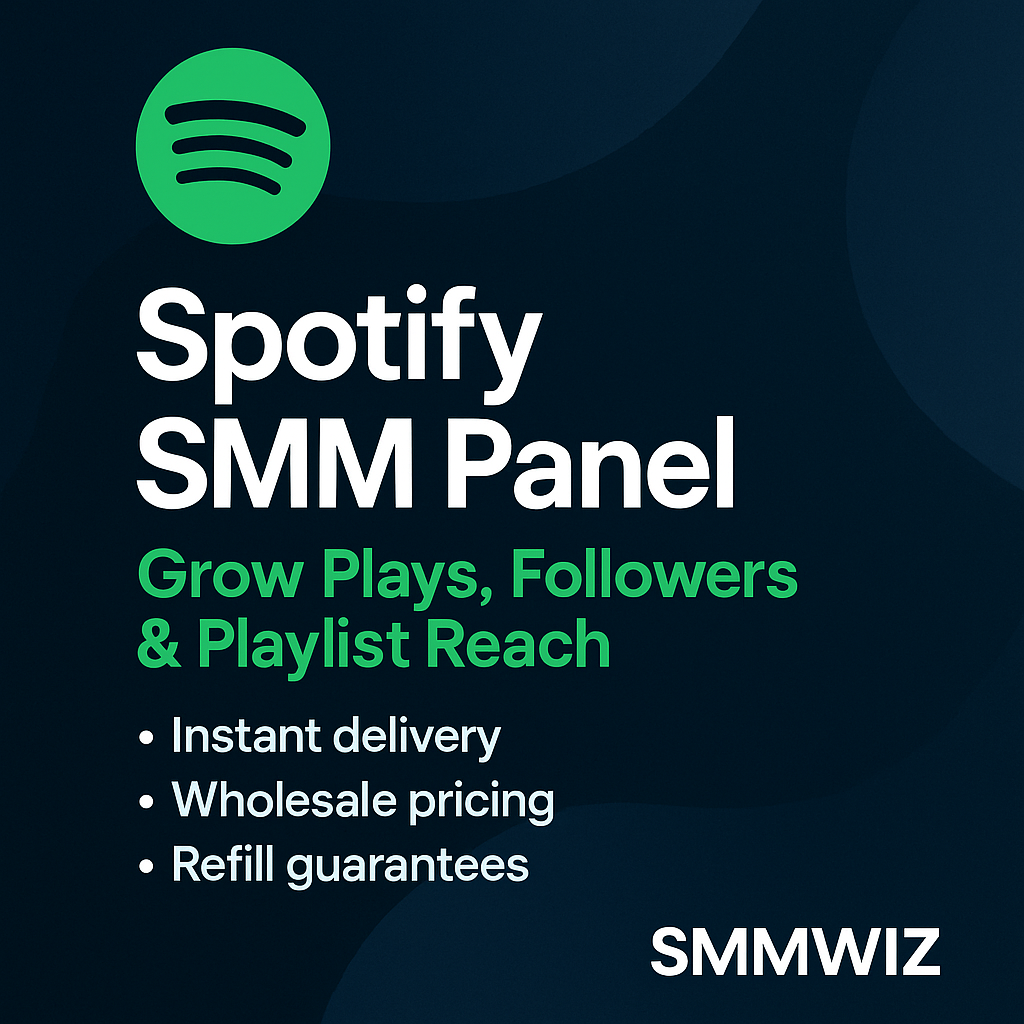 Spotify SMM Panel – Grow Plays, Followers & Playlist Reach | Smmwiz