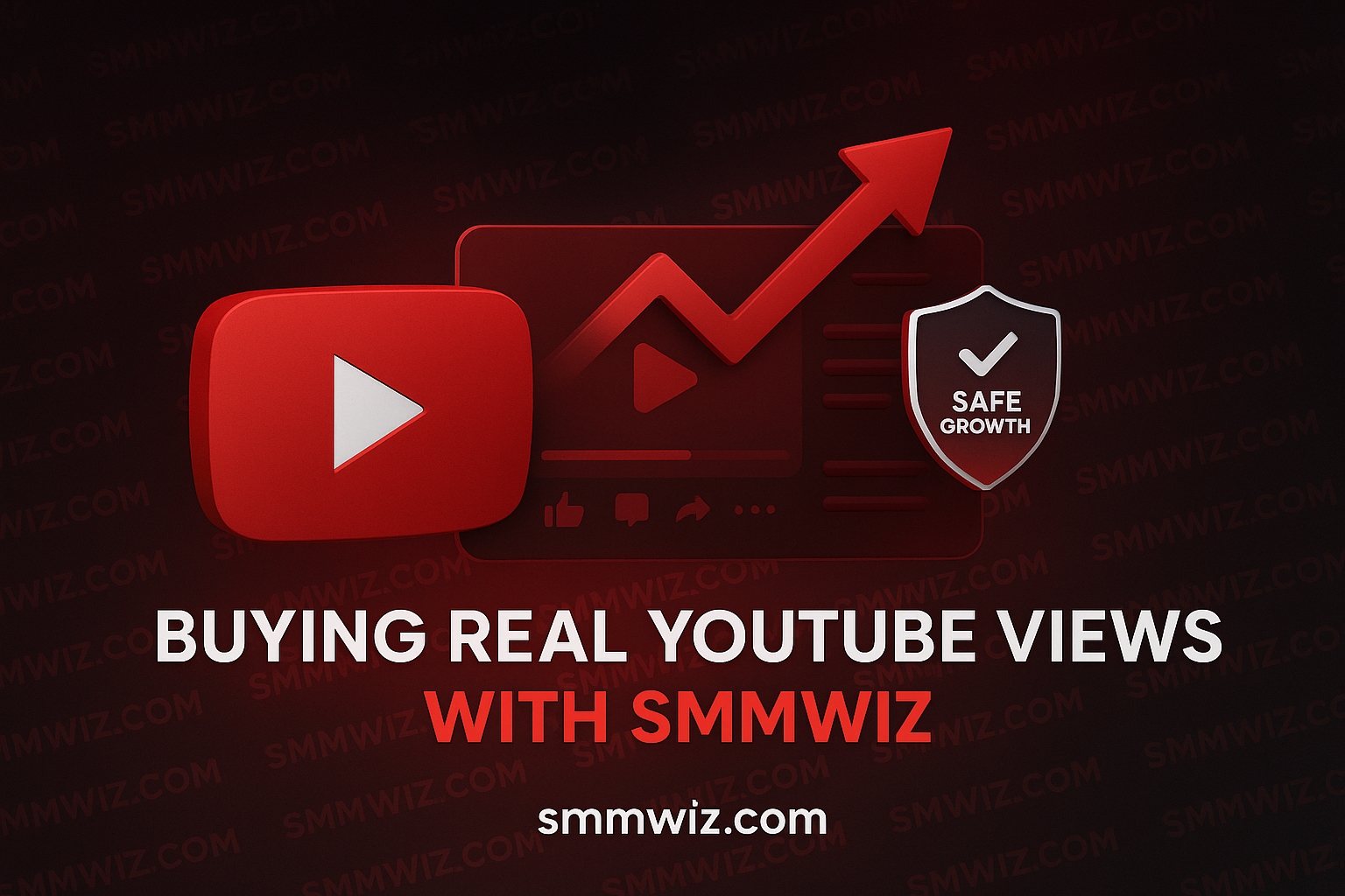 Buying Real YouTube Views with Smmwiz (Safe Growth Guide)