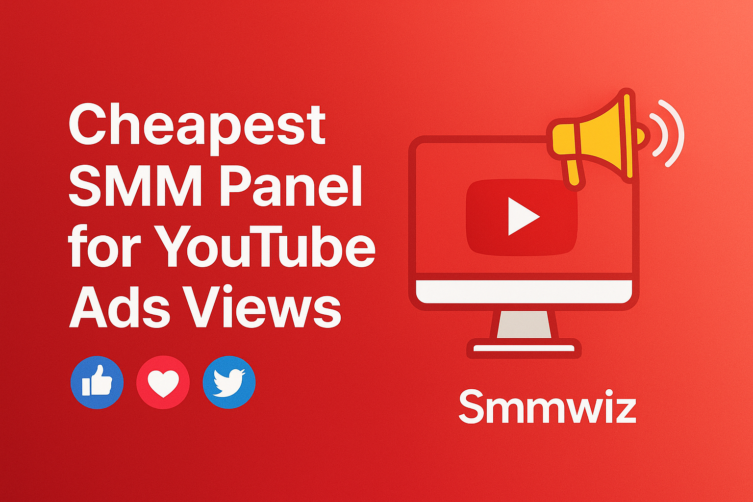 Cheapest SMM Panel for YouTube Ads Views 2026 – Smmwiz.com