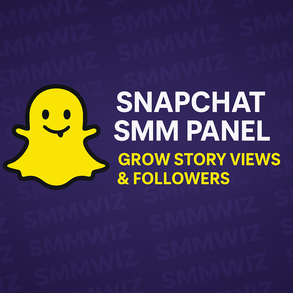 Snapchat SMM Panel – Grow Story Views & Followers | Smmwiz