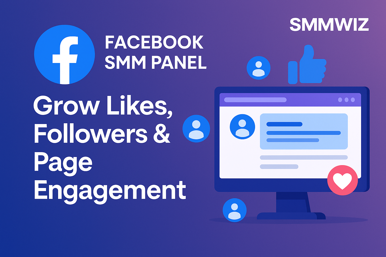 Facebook SMM Panel – Grow Likes, Followers & Page Engagement | Smmwiz