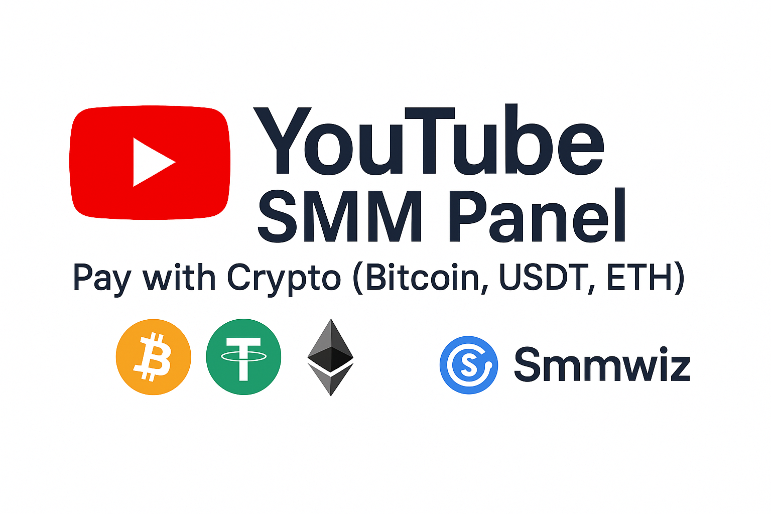 YouTube SMM Panel Crypto: Buy Views, Likes & Subscribers with Bitcoin, USDT | Smmwiz