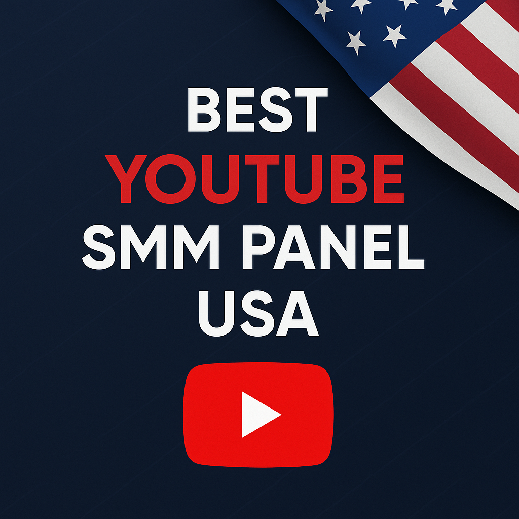 Best YouTube SMM Panel USA (2026 Guide) — Real USA Subscribers, Watch-Time & Views