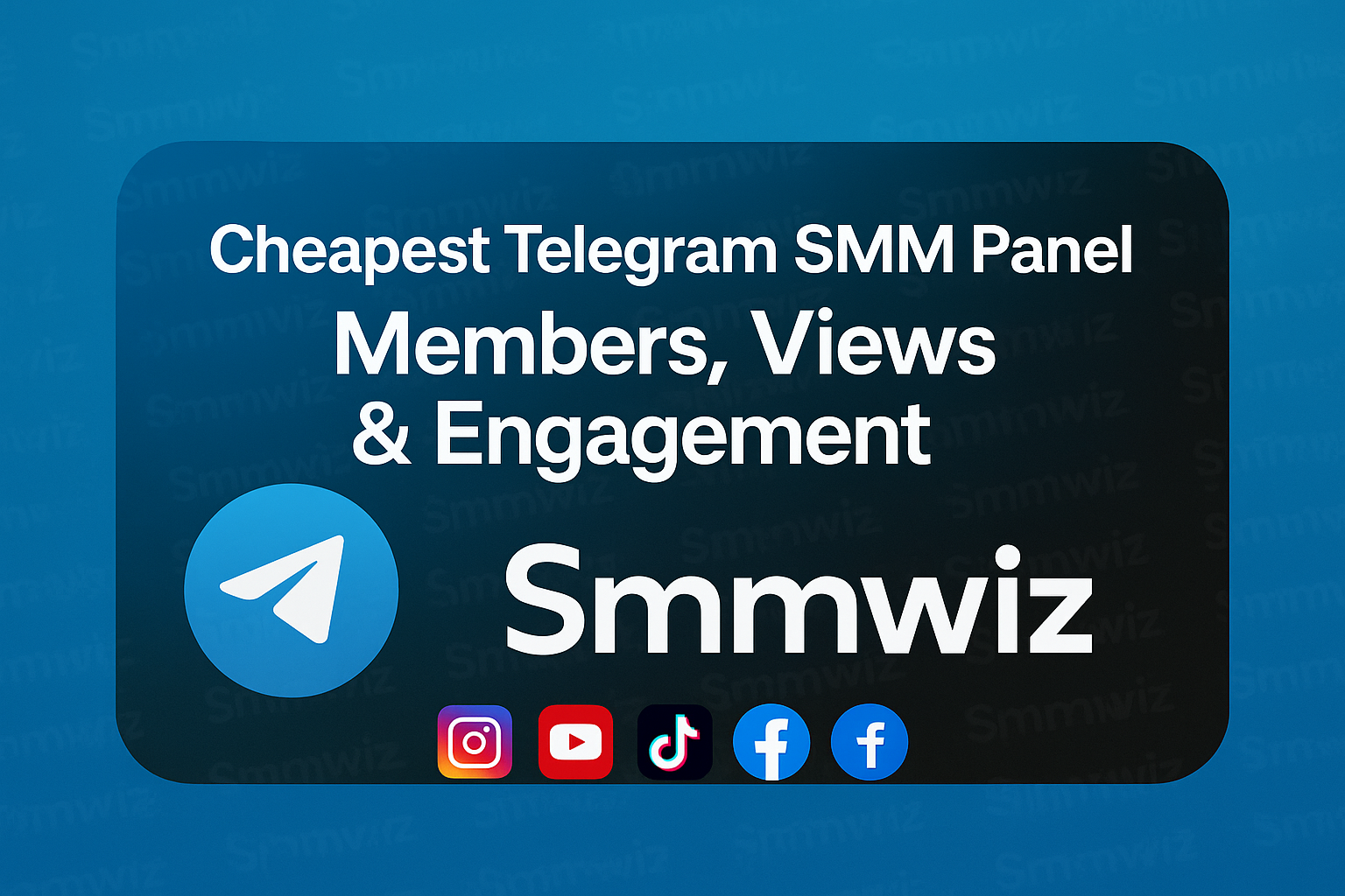 Cheapest Telegram SMM Panel – Buy Members, Views & Engagement | Smmwiz.com