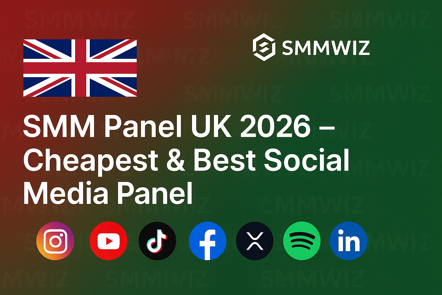 SMM Panel UK 2026 – Cheapest & Best Instagram, YouTube & TikTok Services | Smmwiz.com