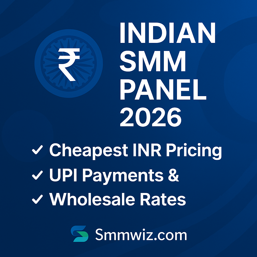 Indian SMM Panel (2026): Cheapest INR Pricing, UPI Payments & Wholesale Rates | Smmwiz.com