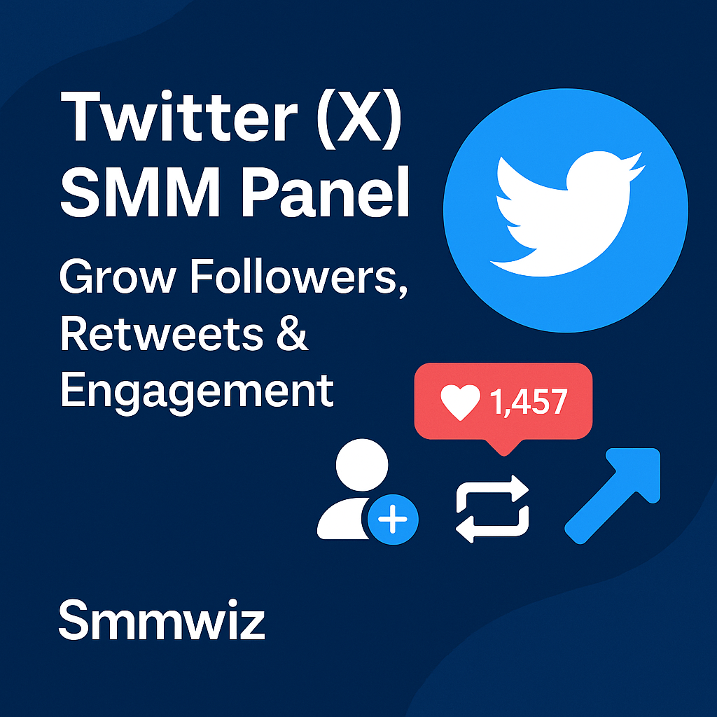 Twitter (X) SMM Panel – Grow Followers, Retweets & Engagement | Smmwiz