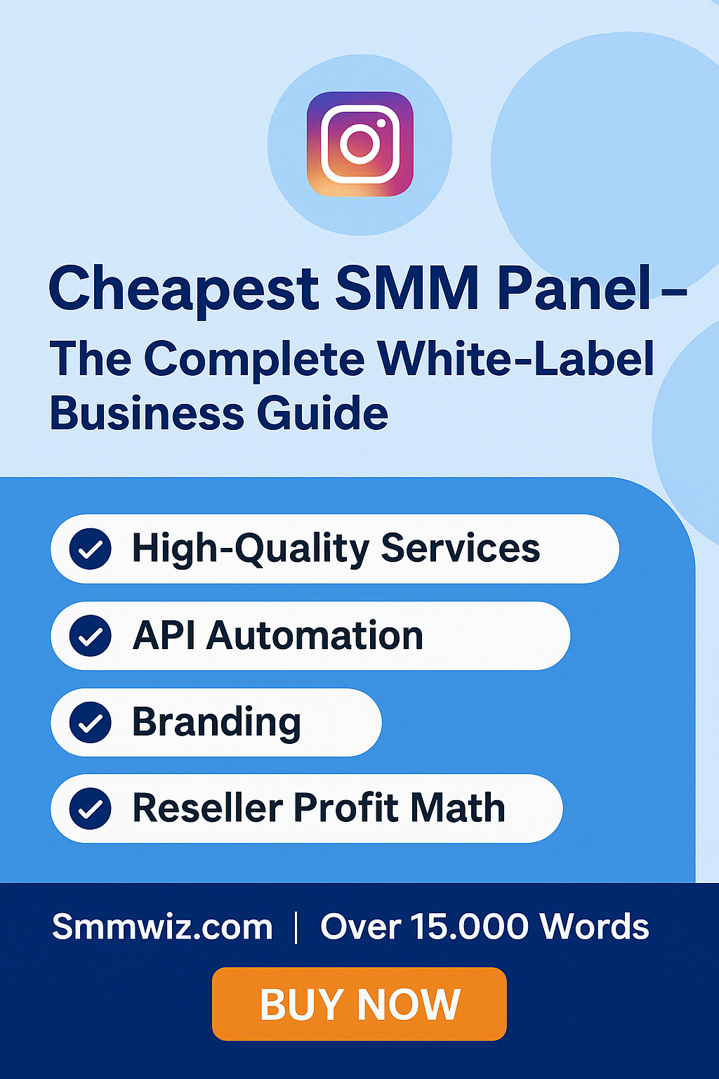 Cheapest SMM Panel – The Complete White-Label Business Guide | Smmwiz.com