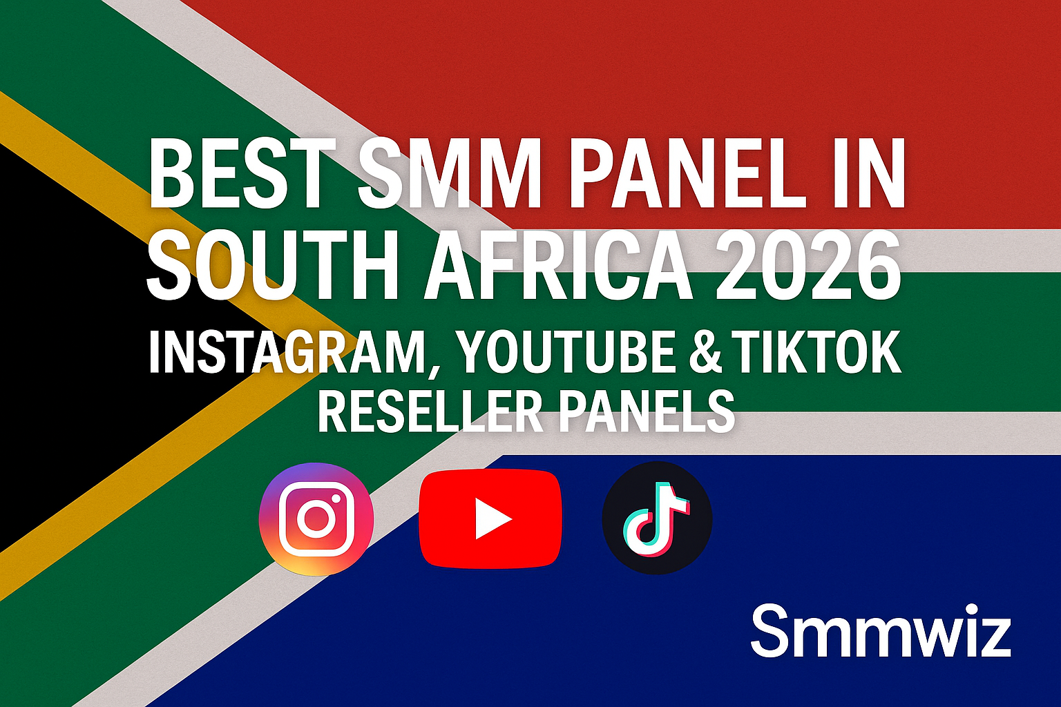 Best SMM Panel in South Africa 2026 – Instagram, YouTube & TikTok Reseller Panels | Smmwiz.com