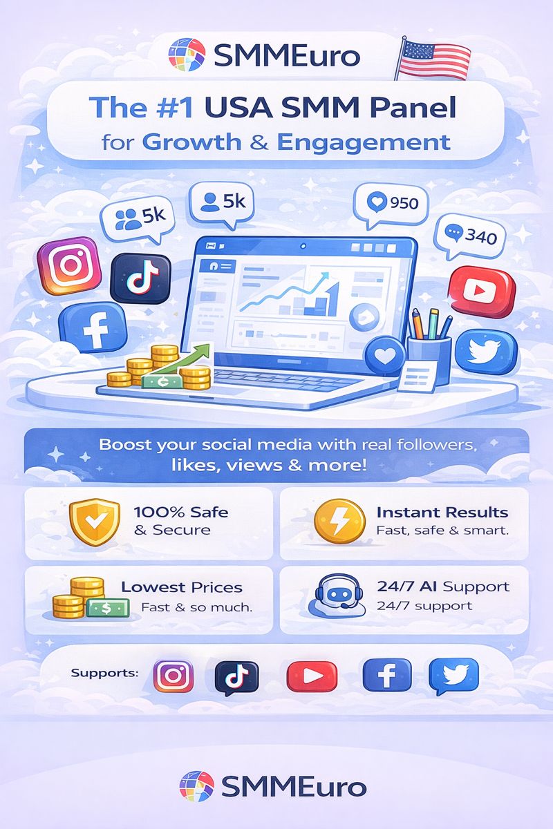 Infographic showing SMMEuro as the #1 USA SMM panel with growth metrics, social media icons, and features like 100% Safe, Instant Results, and 24/7 AI Support