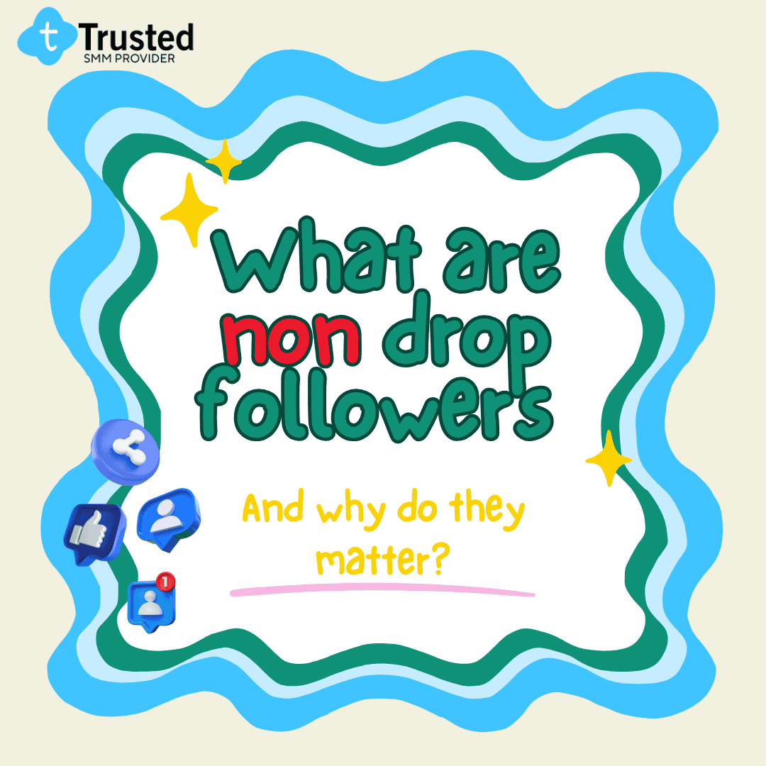 What are non drop followers