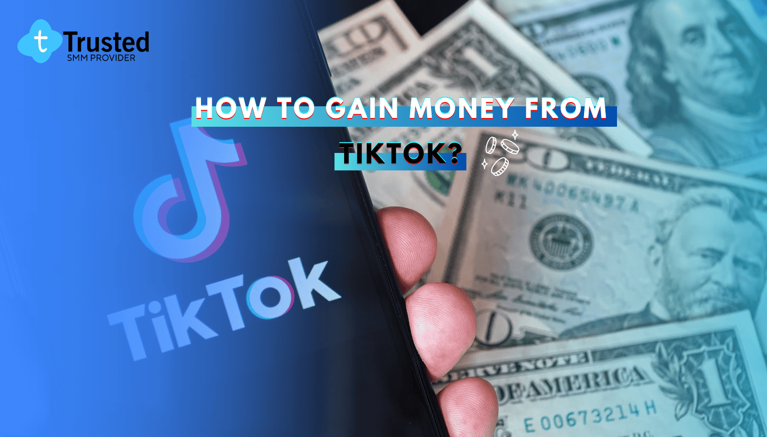 How to Gain Money from TikTok