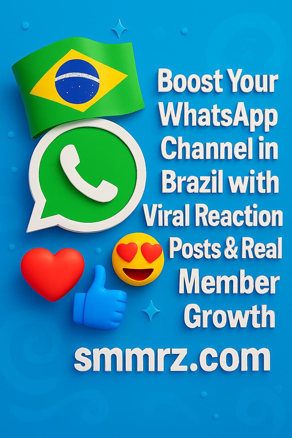 WhatsApp growth in Brazil with smmrz