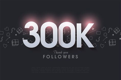 300k followers instagram background