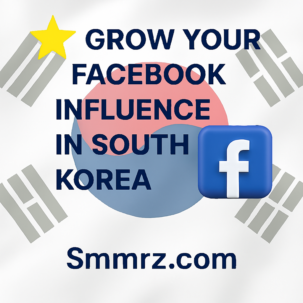 ๐ฐ๐ท Grow Your Facebook Influence in South Korea with SMMRZ.com smmrz.com