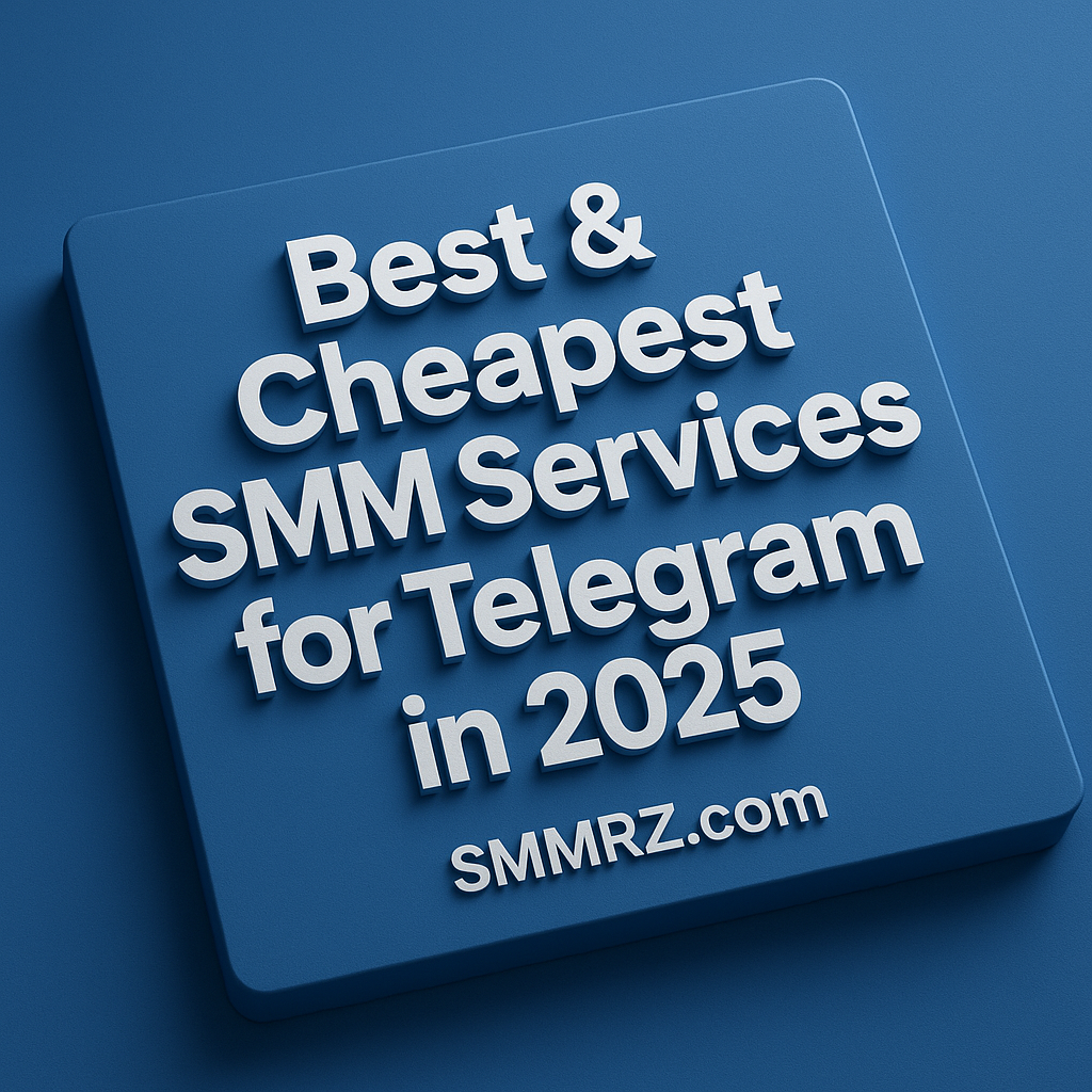 3D banner showing Best & Cheapest SMM Services for Telegram in 2025 with SMMRZ.com watermark