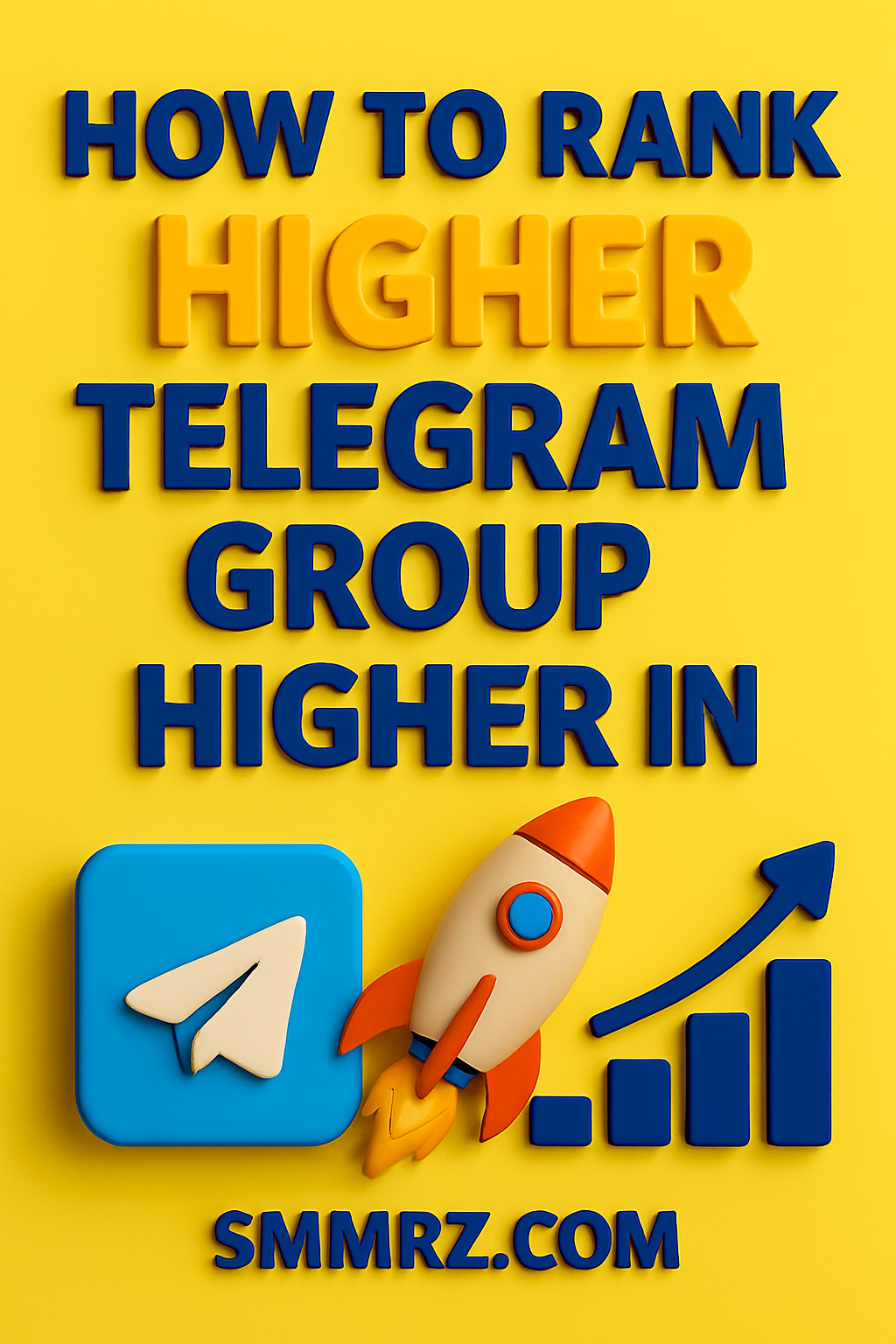 How to rank your Telegram group higher in search results – infographic with Telegram logo, rocket icon, and growth chart. Smart strategy for boosting visibility using premium members and views from SMMRZ.com