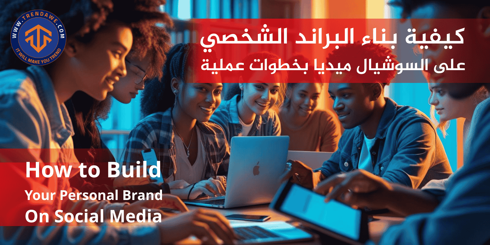 How to Build Your Personal Brand on Social Media – A Practical Guide