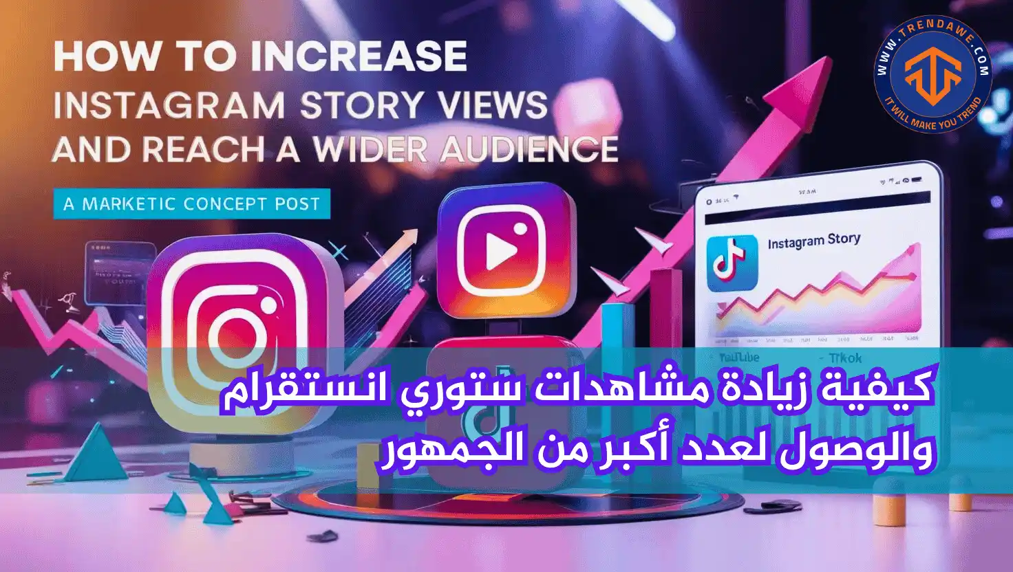How to Increase Instagram Story Views and Reach a Wider Audience