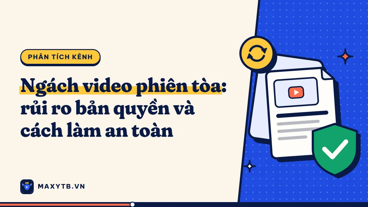 Ngách video phiên tòa: kênh Guilty Verdict và rủi ro cần biết