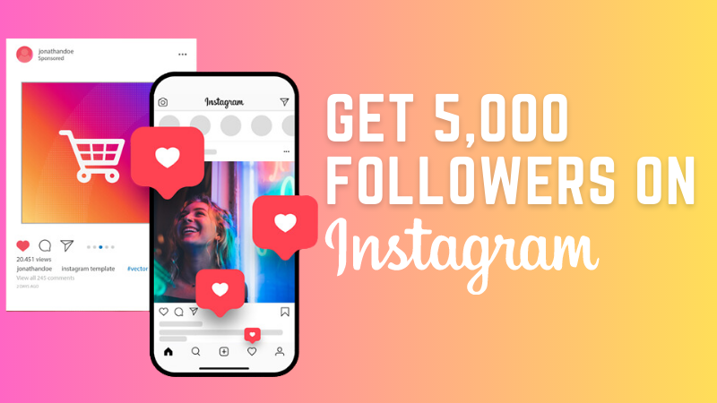 Get 5000 Followers on Instagram