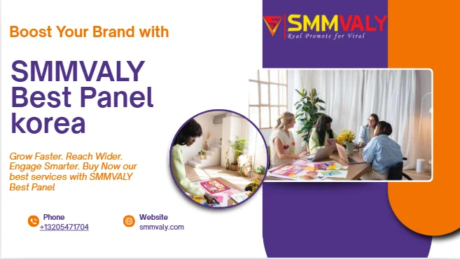 SMM Panel Korea | Boost your social media presence online with SMMVALY