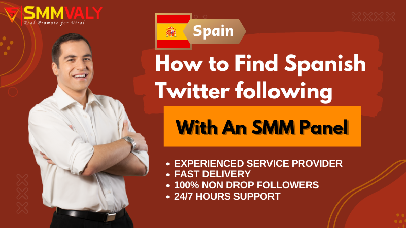 How to Find Spanish Twitter following through an SMM panel