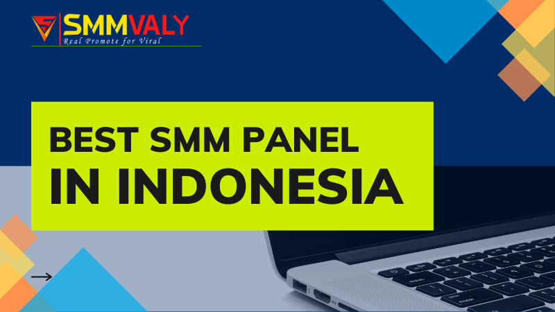 The Power of SMM Panels: Boost Your Social Media Marketing Efforts in Indonesia