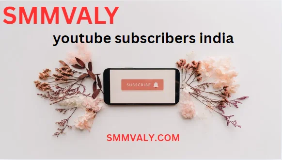 Buy YouTube subscribers India |  real and active subscribers