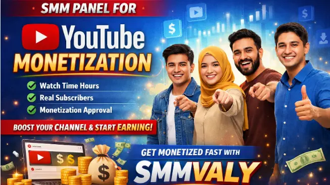 Best SMM Panel for YouTube Monetization | youtube monetization SMM panel