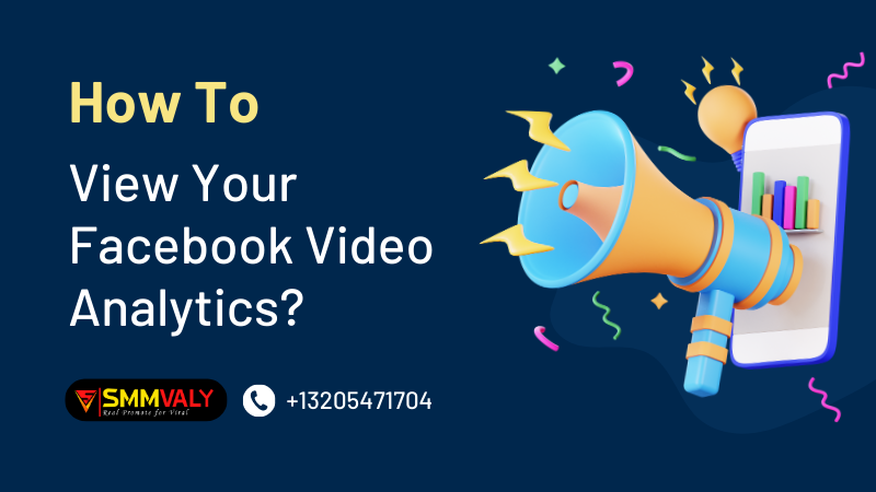 How To View Your Facebook Video Analytics