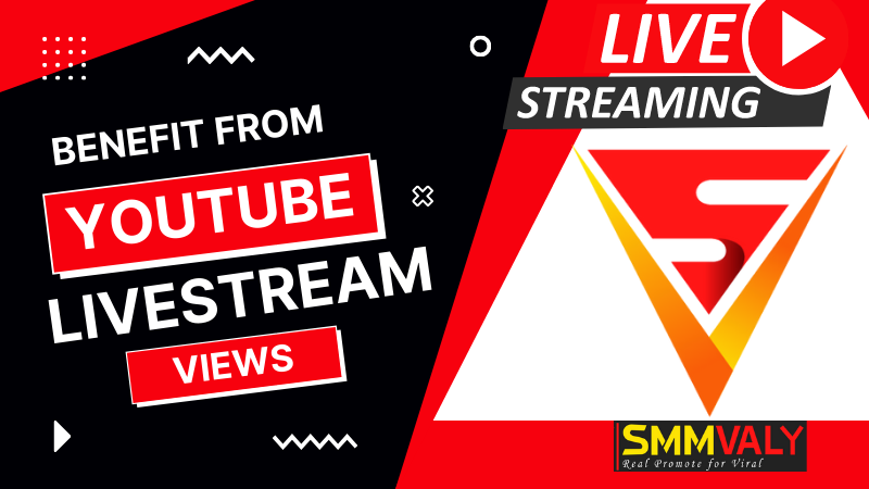 The Best Way to Benefit from YouTube Live Stream Views