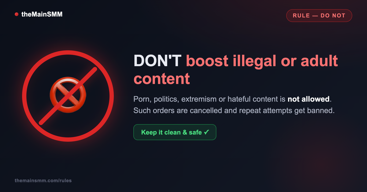 Prohibited content is not allowed on TheMainSMM