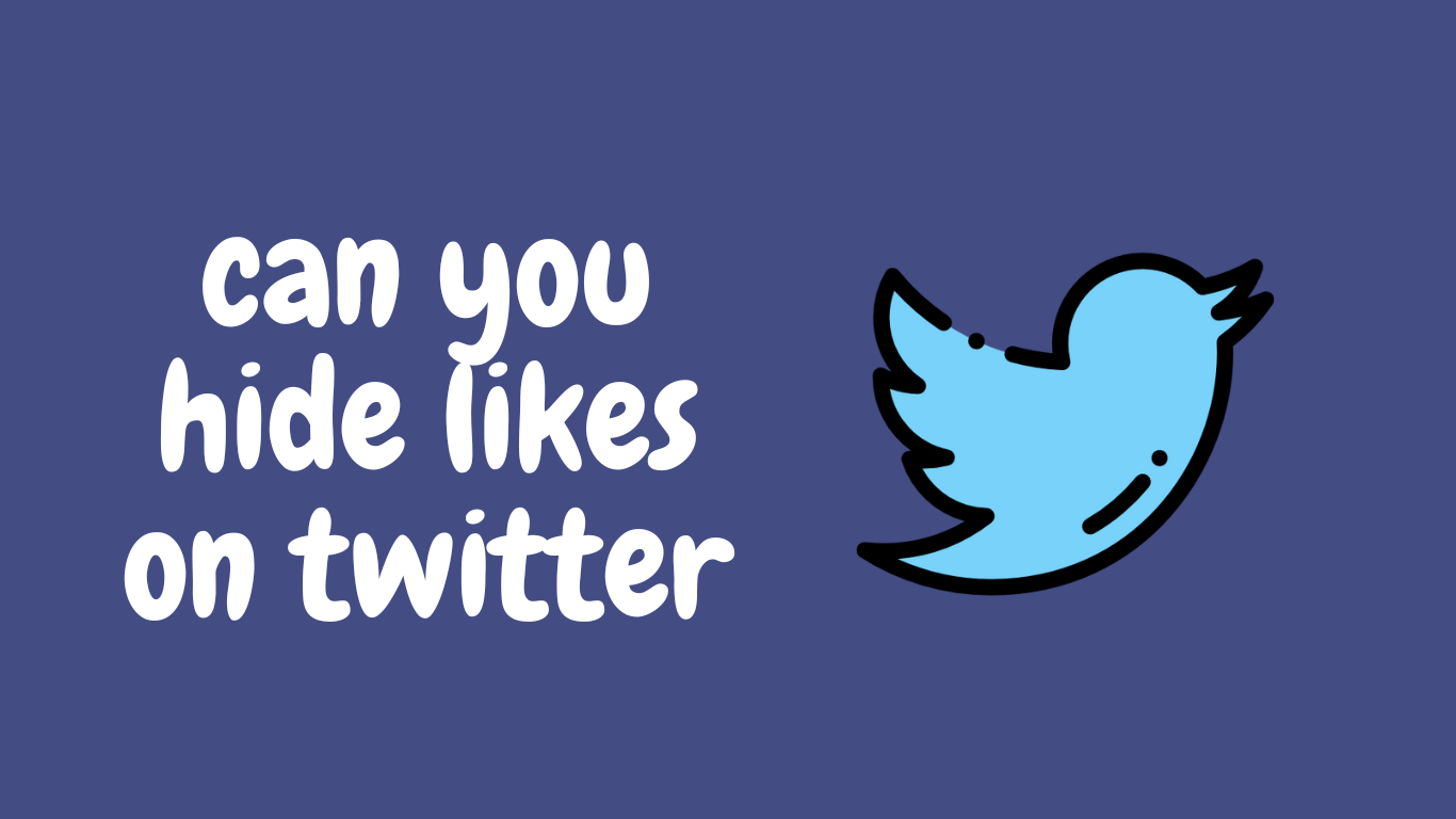 Can You Hide Likes On Twitter?