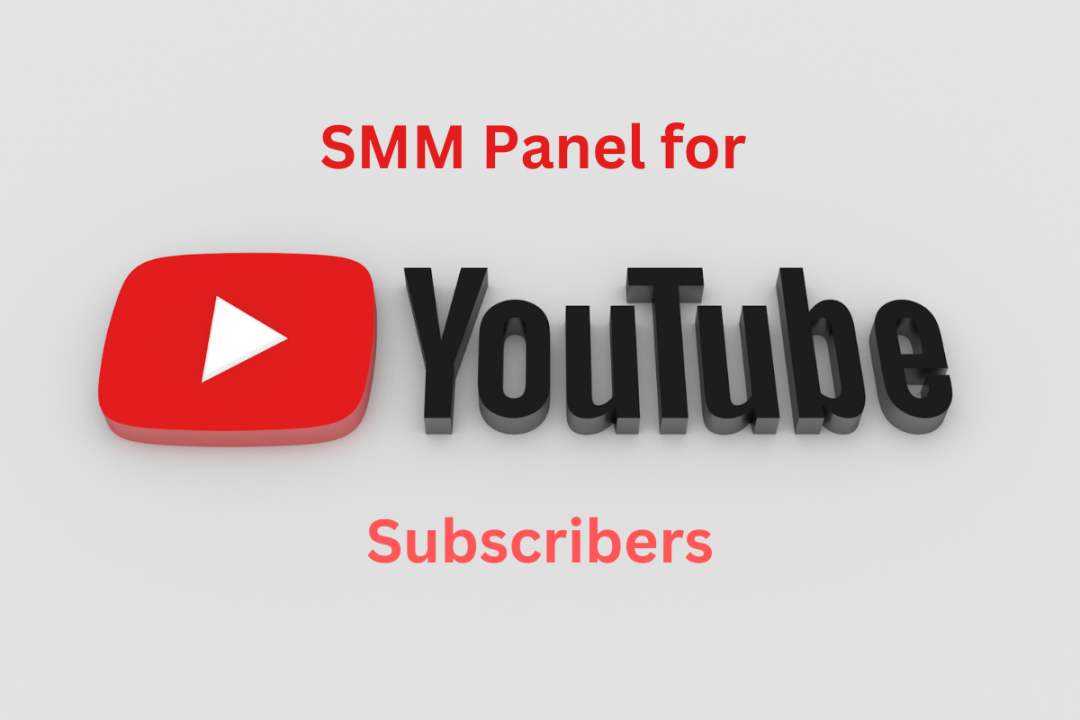 Best SMM panel for youtube subscribers, likes, comments and views (Real & Non-Drop)