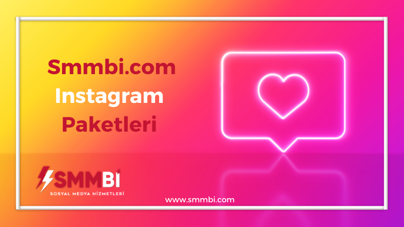 Smmbi.com Instagram Paketleri