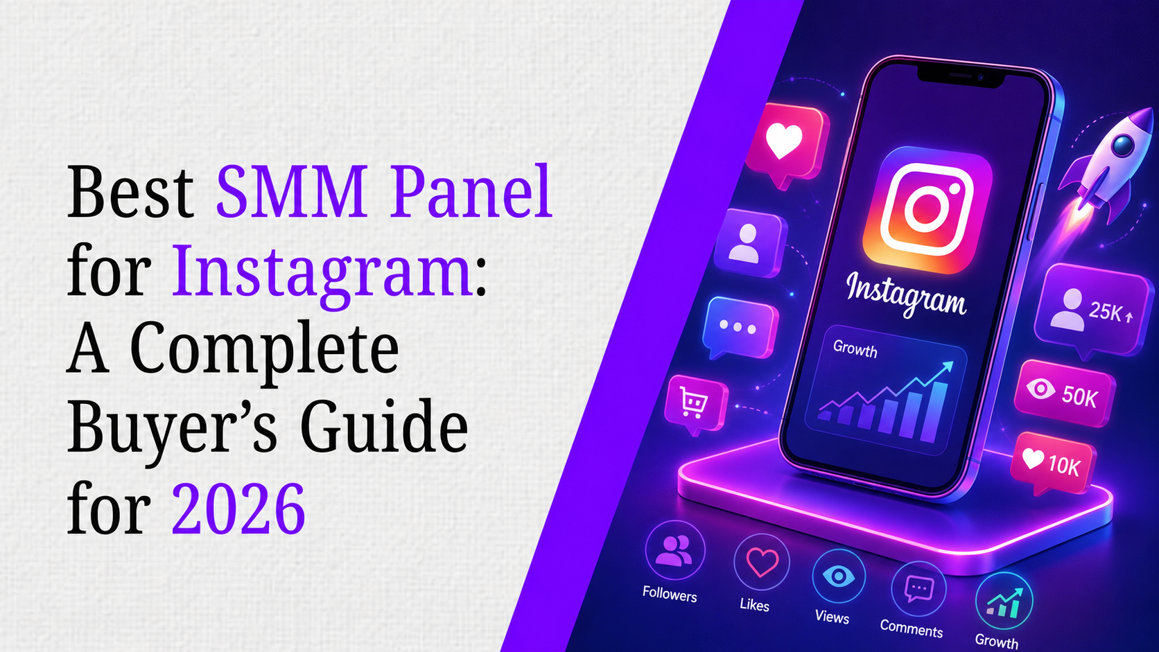 Complete Guide to Buy Best SMM Panel for Instagram [2026]