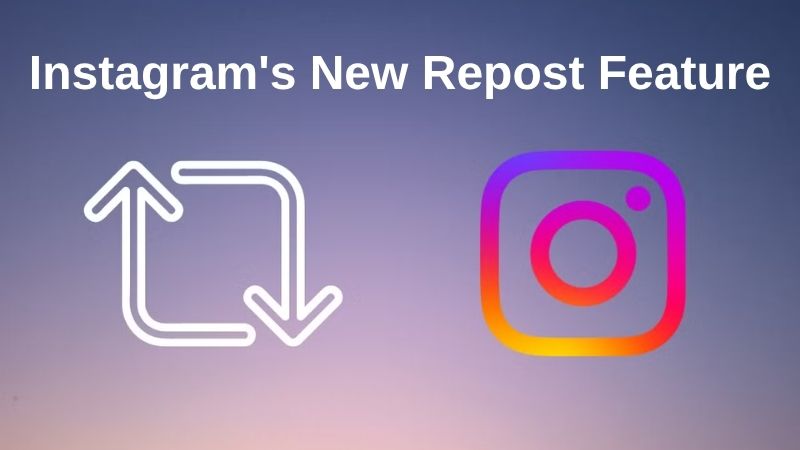 Instagram's New Repost Feature: What to Expect?