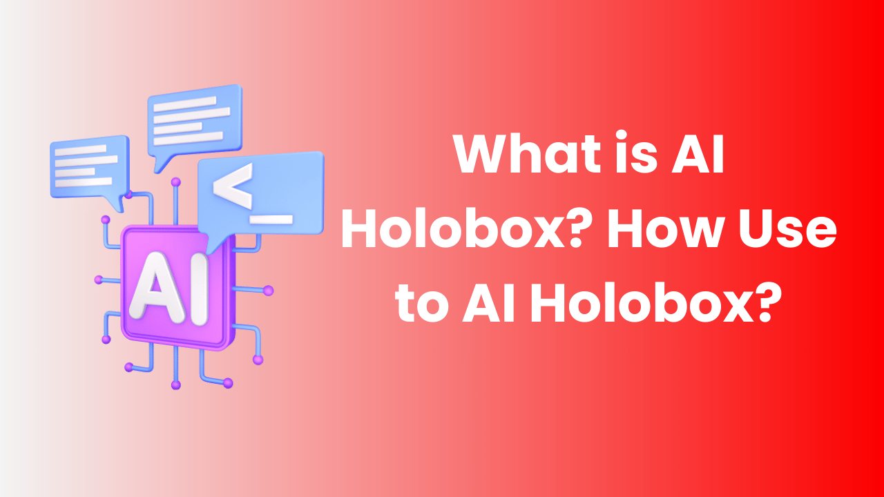 What is AI Holobox? How Use to AI Holobox?