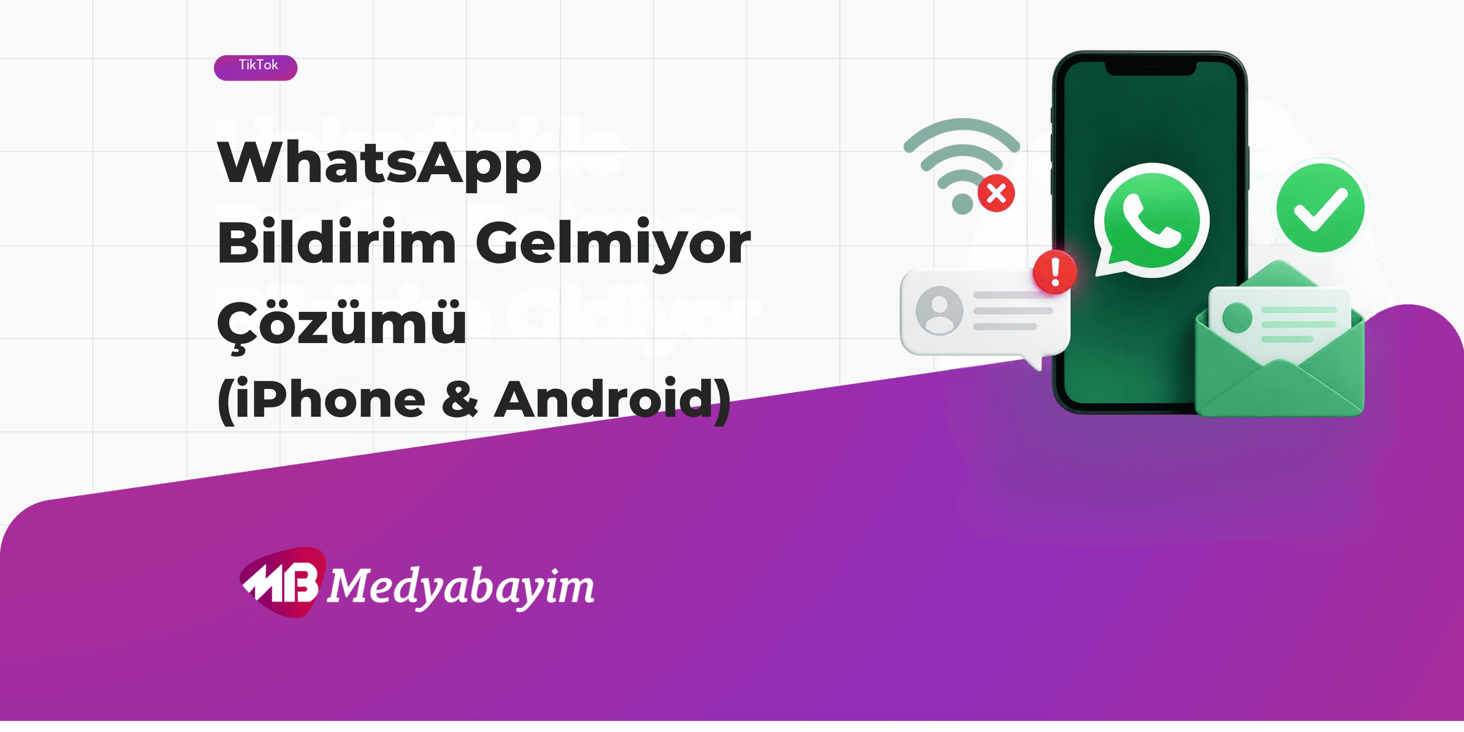 WhatsApp Bildirim Gelmiyor