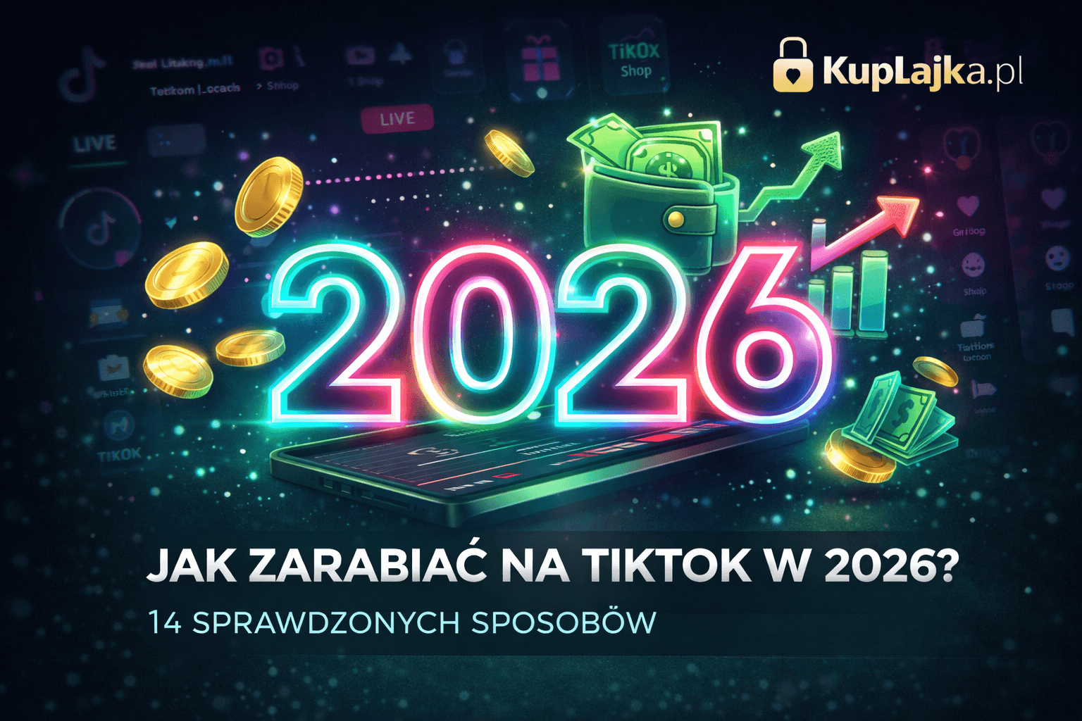 Jak Zarabiać na TikTok