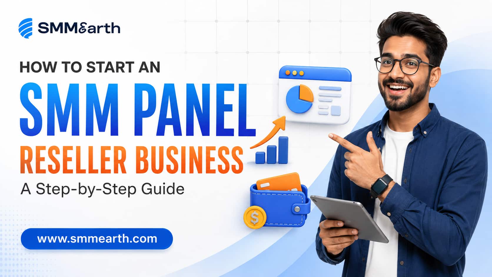 How to Start an SMM Panel Reseller Business: Step-by-Step Guide