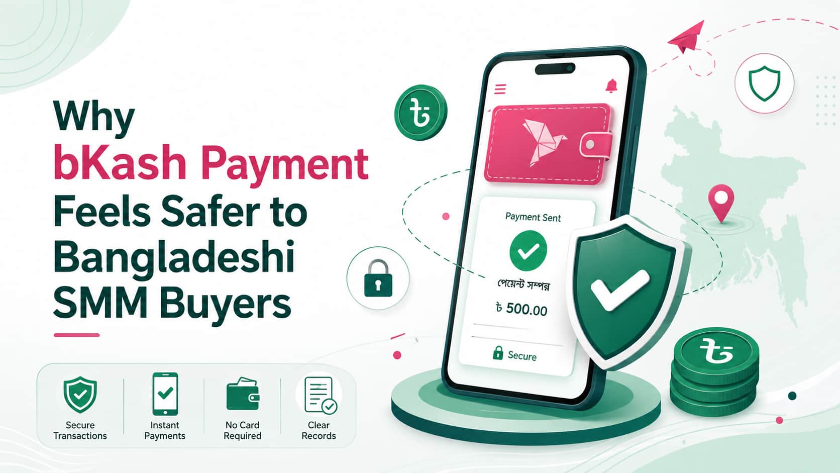 Why bKash Payment Feels Safer to Bangladeshi SMM Buyers
