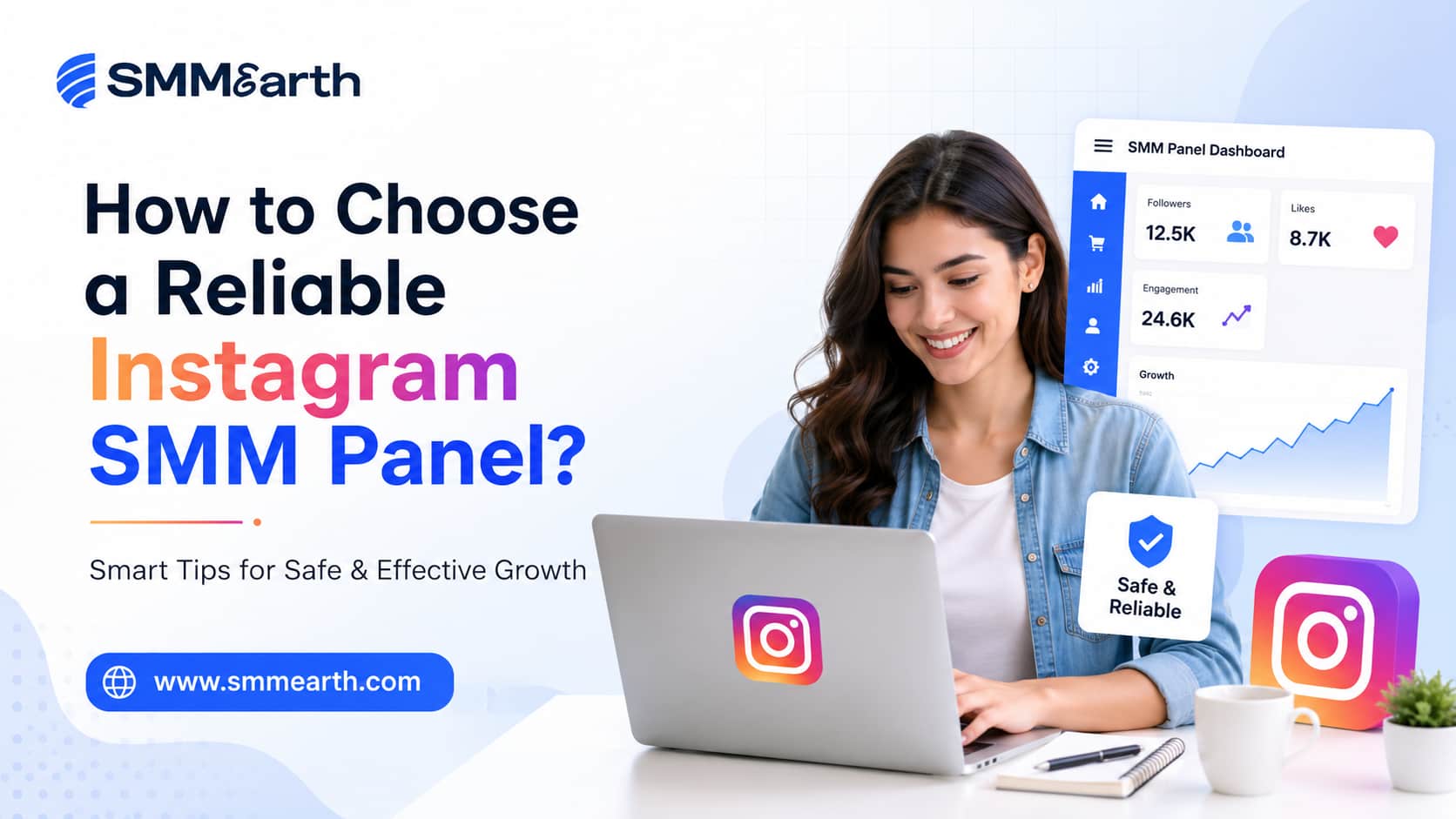 How to Choose a Reliable Instagram SMM Panel?