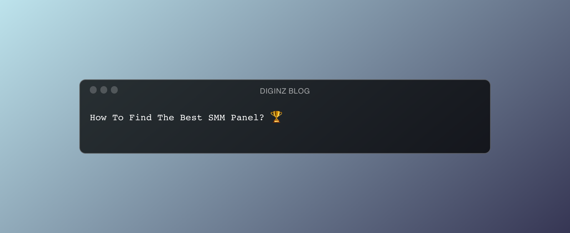 How To Find The Best SMM Panel? 🏆